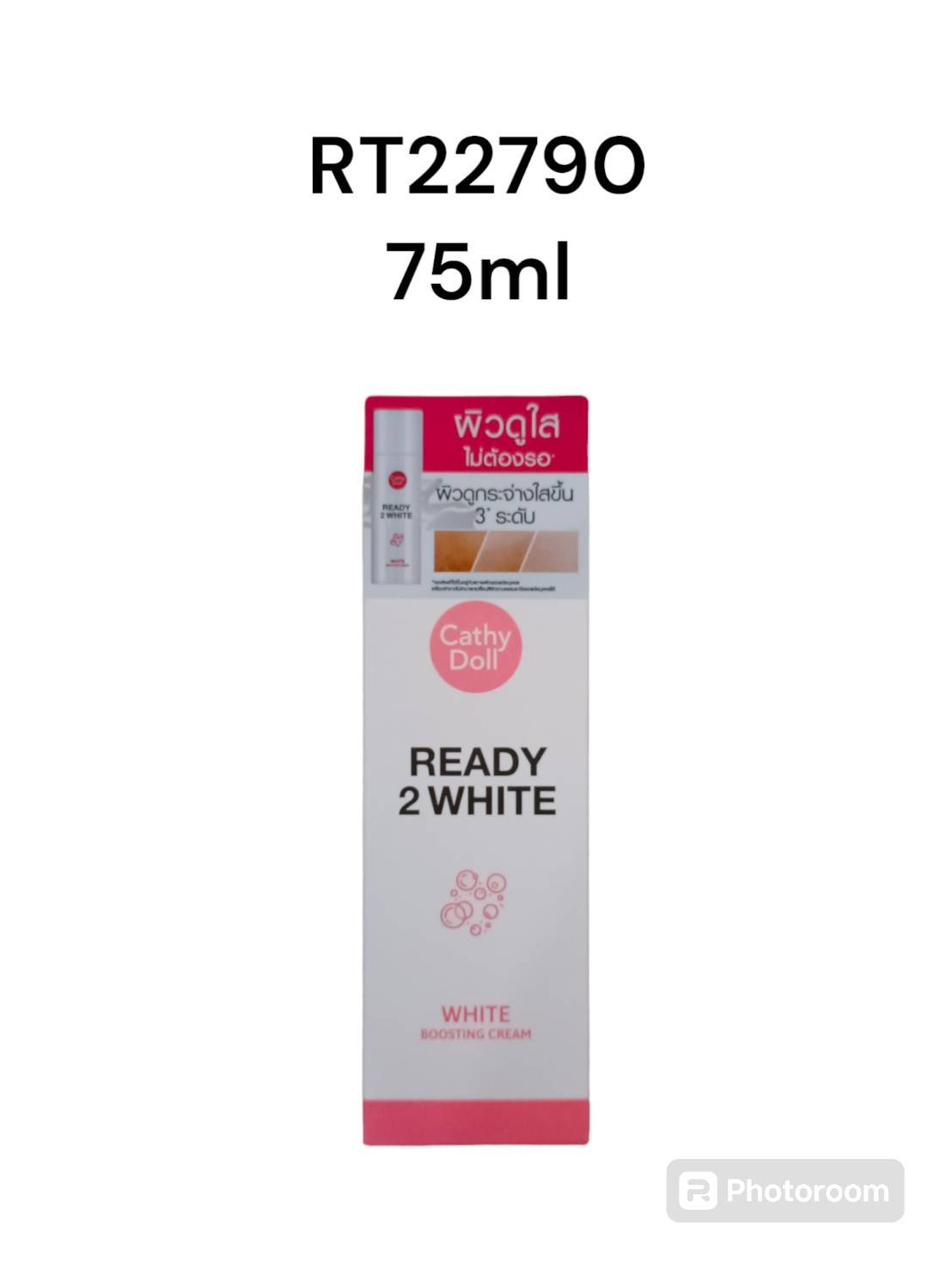 Cathy Doll Ready 2 White Boosting Cream 75ml.